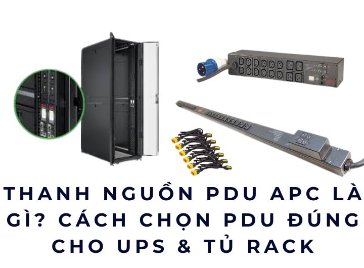 Mua PDU APC NetShelter ở đâu để được tư vấn đúng? Mua PDU APC NetShelter ở đâu để được tư vấn đúng?