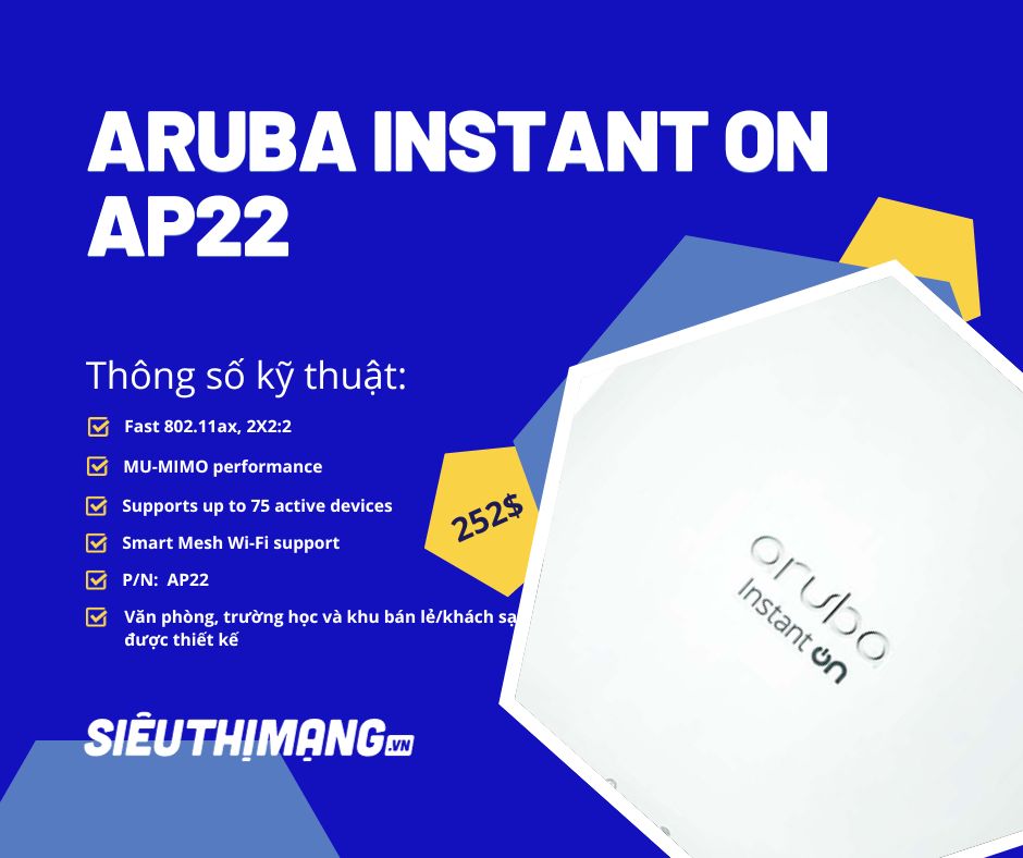 Bộ phát Wi-Fi Aruba Instant On AP22 Access Point | AP22 Bộ phát Wi-Fi Aruba Instant On AP22 Access Point | AP22