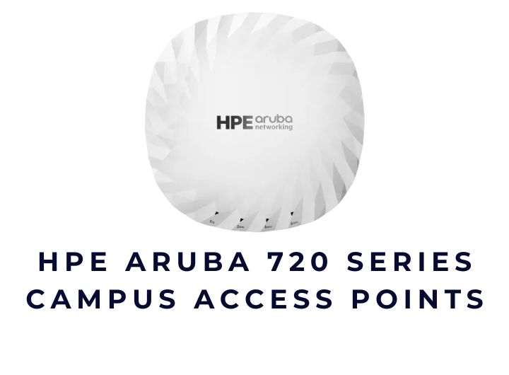 Thiết bị thu phát sóng không dây WiFi 7 HPE Aruba Networking 720 Series Indoor Access Points Thiết bị thu phát sóng không dây WiFi 7 HPE Aruba Networking 720 Series Indoor Access Points