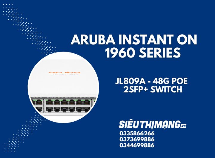 Aruba Instant On JL809A 1960 48G PoE 2SFP+ Switch | HPE Aruba Instant On JL809A 1960 48G PoE 2SFP+ Switch | HPE