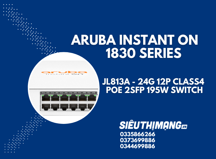 Aruba Instant On JL813A 1830 24G 12p Class4 PoE 2SFP 195W Switch | HPE Aruba Instant On JL813A 1830 24G 12p Class4 PoE 2SFP 195W Switch | HPE