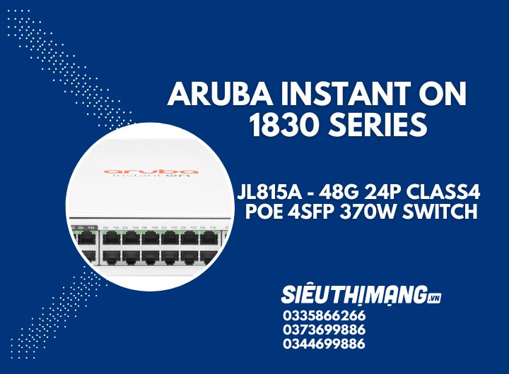 Aruba Instant On JL815A 1830 48G 24p Class4 PoE 4SFP 370W Switch | HPE Aruba Instant On JL815A 1830 48G 24p Class4 PoE 4SFP 370W Switch | HPE