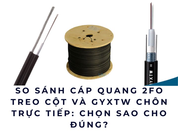 So sánh cáp quang 2FO treo cột và GYXTW chôn trực tiếp: Chọn sao cho đúng? So sánh cáp quang 2FO treo cột và GYXTW chôn trực tiếp: Chọn sao cho đúng?