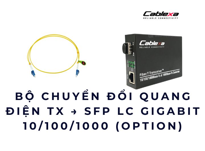 Bộ chuyển đổi quang TX → SFP LC Gigabit 10/100/1000 chọn chuẩn 20KM