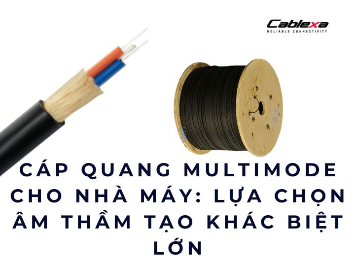 cáp quang multimode cho nhà máy
