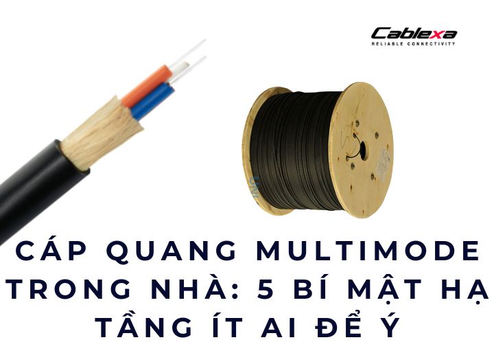 cáp quang multimode trong nhà cáp quang multimode trong nhà