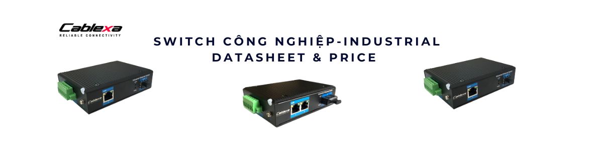 Switch công nghiệp Cablexa