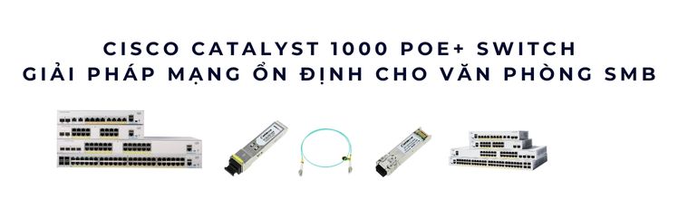 Cisco Catalyst 1000 PoE+ Switch Cisco Catalyst 1000 PoE+ Switch