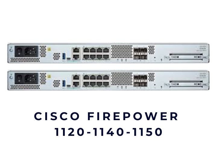 Thiết bị tường lửa Cisco Firepower 1140 Thiết bị tường lửa Cisco Firepower 1140