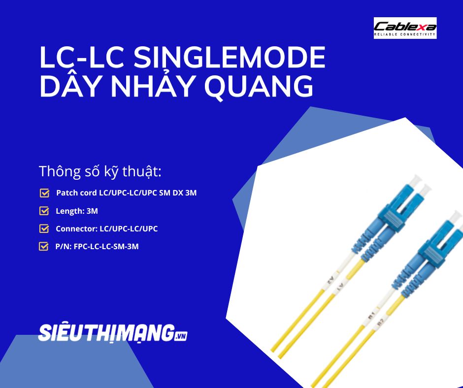 Dây nhảy quang LC-LC Singlemode Dây nhảy quang LC-LC Singlemode