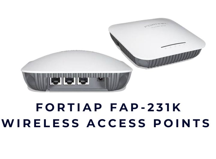 Thiết bị thu phát sóng không dây Fortinet Secure WiFi 7 FortiAP FAP-231K Access Point Wireless