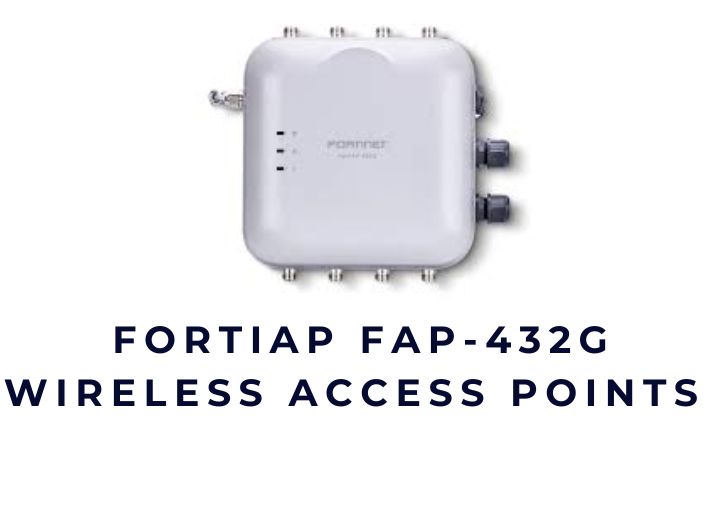 Thiết bị thu phát sóng không dây WiFi 6E Fortinet FortiAP FAP-432G Access Points