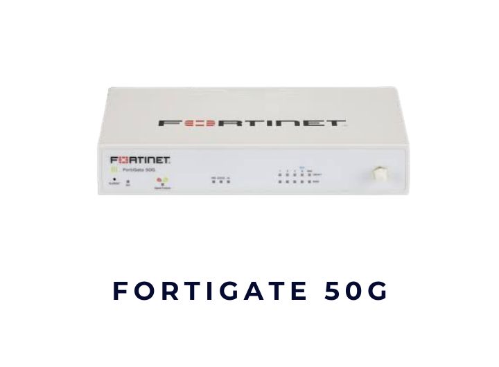 Thiết bị tường lửa Firewall FortiGate 50G Thiết bị tường lửa Firewall FortiGate 50G