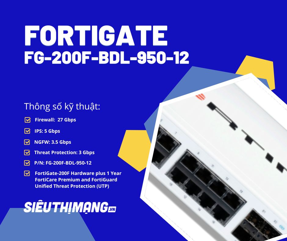 FortiGate FG-200F-BDL-950-12 FortiGate FG-200F-BDL-950-12
