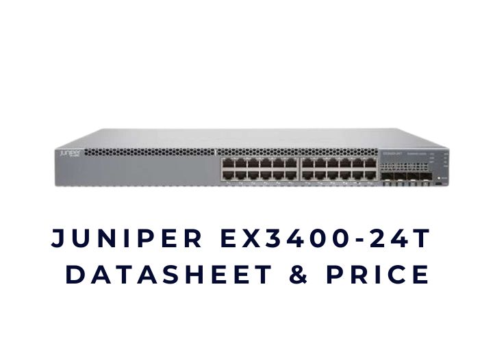 Switch Juniper EX3400 Series chính hãng