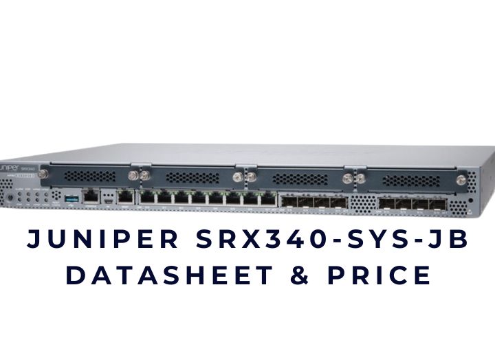 Tường lửa SRX340 Juniper chính hãng Tường lửa SRX340 Juniper chính hãng