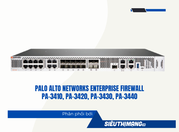 Tường lửa Palo Alto PA-3410 Tường lửa Palo Alto PA-3410