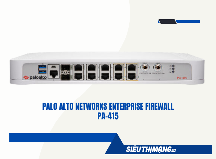 Thiết bị tường lửa Palo Alto PA-415 Thiết bị tường lửa Palo Alto PA-415