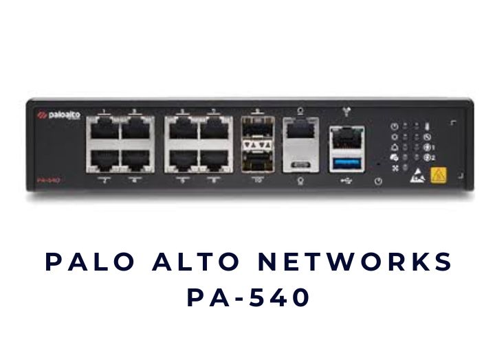 Thiết bị tường lửa Firewall Palo Alto Networks PA-540 Thiết bị tường lửa Firewall Palo Alto Networks PA-540