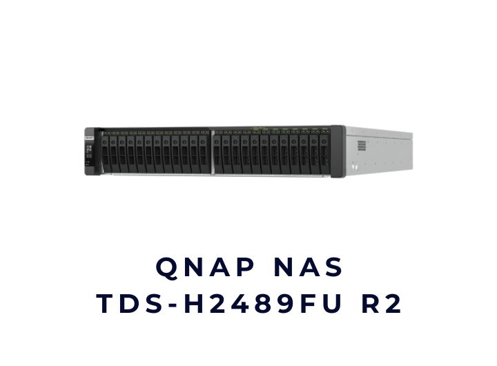 Bộ lưu trữ mạng NAS QNAP TDS-h2489FU R2 Bộ lưu trữ mạng NAS QNAP TDS-h2489FU R2