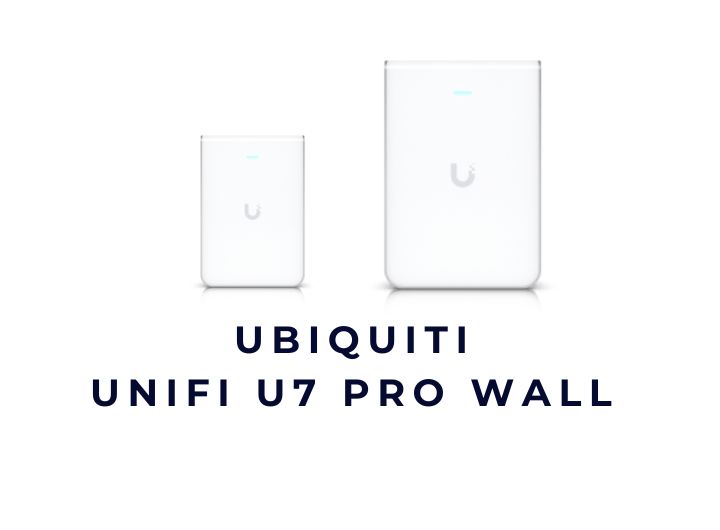 Bộ phát sóng không dây UBIQUITI UniFi U7 Pro Wall WiFi 7 Bộ phát sóng không dây UBIQUITI UniFi U7 Pro Wall WiFi 7