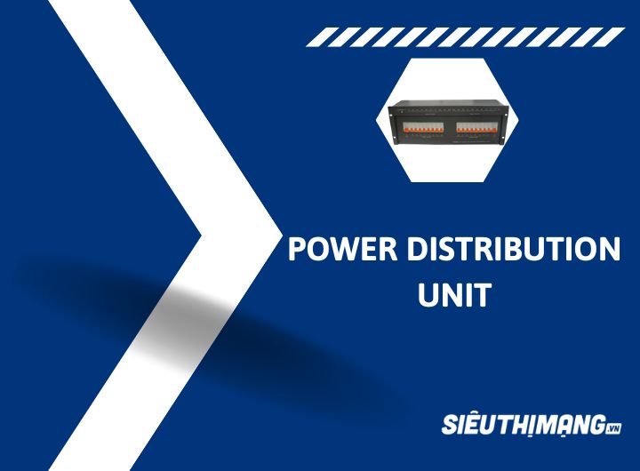 Bộ phân phối nguồn Power Distribution Unit Bộ phân phối nguồn Power Distribution Unit