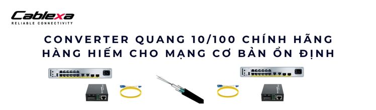 Converter quang 10/100 Converter quang 10/100