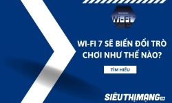 Wi-Fi 7 sẽ biến đổi trò chơi như thế nào?